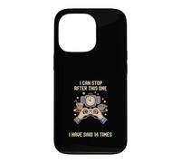 Je Peux Arreter Apres Celui Ci 14 Fois Encore Coque pour iPhone 13 Pro