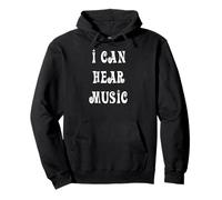 Je Peux Entendre de la Musique Sweat à Capuche