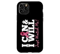 Je Peux et Je Vais Battre Un Guerrier du Cancer du Sein, Regardez-Moi Coque pour iPhone 11 Pro