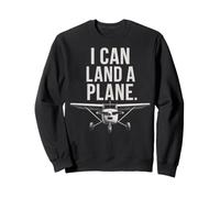 Je Peux Faire atterrir Un Pilote d'avion Aviation Flying Design Sweatshirt