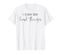 Je Peux Faire des Choses Difficiles : Le Pouvoir féministe des Filles et l'autonomisation des Femmes T-Shirt