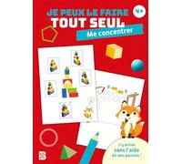 Je peux le faire tout seul - Me concentrer