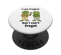 Je Peux pardonner mais Je ne Peux Pas Oublier - Amateur de Grenouilles PopSockets PopGrip Adhésif