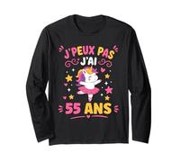 Je Peux Pas J’AI 55 Ans Licorne Anniversaire Fille 55 Ans Manche Longue