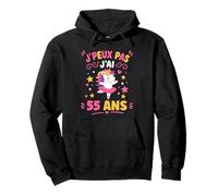 Je Peux Pas J’AI 55 Ans Licorne Anniversaire Fille 55 Ans Sweat à Capuche