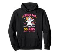 Je Peux Pas J’AI 55 Ans Licorne Anniversaire Fille 55 Ans Sweat à Capuche
