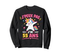 Je Peux Pas J’AI 55 Ans Licorne Anniversaire Fille 55 Ans Sweatshirt