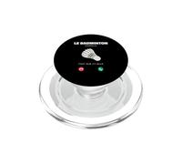 Je Peux Pas j AI Badminton M’Appelle Faut Que J’y Aille PopSockets PopGrip pour MagSafe