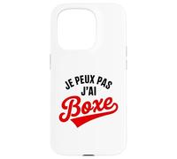 Je Peux Pas J’AI Boxe Humour Drôle Sport Combat Boxeur Coque pour iPhone 15 Pro
