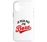 Je Peux Pas J’AI Boxe Humour Drôle Sport Combat Boxeur Coque pour iPhone 16 Plus