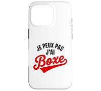 Je Peux Pas J’AI Boxe Humour Drôle Sport Combat Boxeur Coque pour iPhone 16 Pro