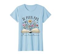 Je Peux Pas J’ AI Lecture Cadeau Livre Fleurs pour Lectrice T-Shirt, Femme, Bleu Céleste, XL