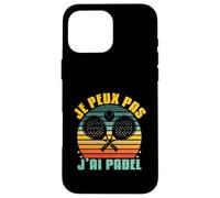 Je Peux Pas j’AI Padel Humour Sportif rétro Vintage Coque pour iPhone 16 Pro Max