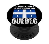 Je Peux Pas J' Me Barre Au Québec Cadeau Québécois PopSockets PopGrip Adhésif