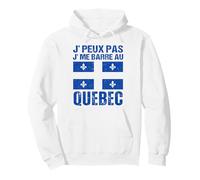 Je Peux Pas J' Me Barre Au Québec Cadeau Québécois Sweat à Capuche