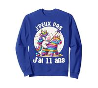Je Peux Pas J'Ai 11 Ans Anniversaire Licorne Fille Pinata Sweatshirt