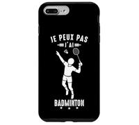 Je Peux Pas J'Ai Badminton Bad Joueur de Badminton Humour Coque pour iPhone 7 Plus/8 Plus