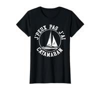 Je Peux Pas J'Ai Catamaran - Marins Voile Capitaine Cadeau T-Shirt Graphique avec Valeur
