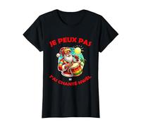 Je Peux Pas J'Ai chanté nwèl T-Shirt, Femme, Noir, XL