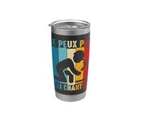 Je Peux pas j'ai Chantier Construction Travaux Public humour Gobelet isotherme en acier inoxydable double paroi