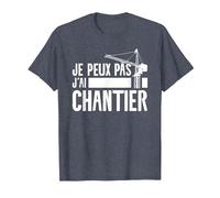 Je Peux Pas J'Ai Chantier Ouvrier du Bâtiment T-Shirt, Homme, Bleu Chiné, M