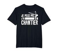 Je Peux Pas J'Ai Chantier Ouvrier du Bâtiment T-Shirt, Homme Grandes Tailles, Noir, 2X Tall