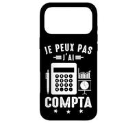 Je Peux Pas J'Ai comptabilité compta Comptable Humour Coque pour iPhone 17 Pro Max