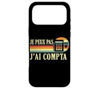 Je Peux Pas J'Ai comptabilité compta Comptable Humour Coque pour iPhone 17 Pro Max