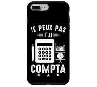 Je Peux Pas J'Ai comptabilité compta Comptable Humour Coque pour iPhone 7 Plus/8 Plus