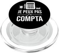 Je Peux Pas J'Ai comptabilité compta Comptable Humour PopSockets PopGrip pour MagSafe