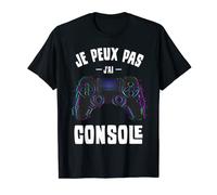 Je Peux Pas J'ai Console Cadeau Ado Geek Jeux Vidéo T-Shirt