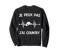 Je Peux Pas J'Ai Country Sweatshirt