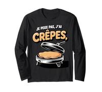 Je Peux Pas Jai Crepes Cadeau Humour Fan Cuisine Manche Longue