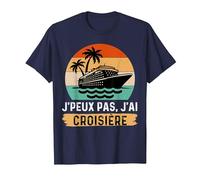 Je Peux Pas J'Ai Croisière T-Shirt, Homme, Bleu Marine, 3XL