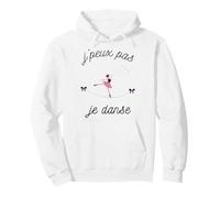 Je Peux Pas J'Ai Danse - Cadeau Danseuse Sweat à Capuche
