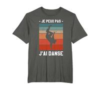 Je Peux Pas J'Ai Danse Danseur Danser T-Shirt, Homme Grandes Tailles, Asphalte, 3X Tall