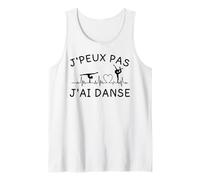 Je peux pas j'ai danser Cadeau pour les passionnés de danse Débardeur