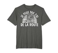 Je Peux Pas J'Ai De La Route Cadeau Conducteur De Camion T-Shirt