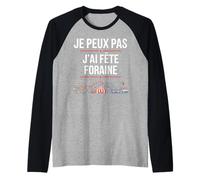 Je Peux Pas, J'Ai fête foraine du trône Manche Raglan