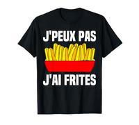 Je Peux Pas J'ai Frites Déguisement Cornet De Frite Humour T-Shirt