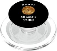Je Peux Pas J'Ai Galette des Rois PopSockets PopGrip pour MagSafe