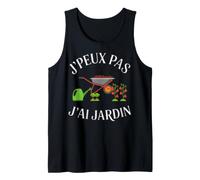 Je Peux Pas J'Ai Jardin - Cadeau Jardinage Débardeur