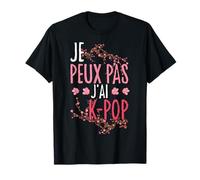 Je Peux Pas J'ai K-Pop Coréen Korea Musik T-Shirt