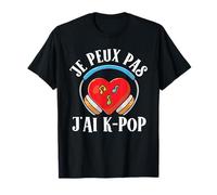 Je Peux Pas J'ai K-Pop Drôle Coréen T-Shirt