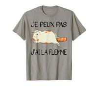 Je Peux Pas J'ai La Flemme - Cadeau Drôle Chat T-Shirt