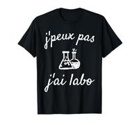 Je peux pas j'ai labo laboratoire science recherche thèse T-Shirt