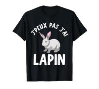 Je Peux Pas J'Ai Lapin - Propriétaire De Lapin Cadeaux T-Shirt Graphique avec Valeur