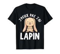 Je Peux Pas J'Ai Lapin - Propriétaire De Lapin T-Shirt Graphique avec Valeur