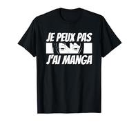 Je Peux Pas J'ai Manga Pour Un Otaku T-Shirt