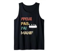 Je peux pas j'ai manif vintage drôle Débardeur